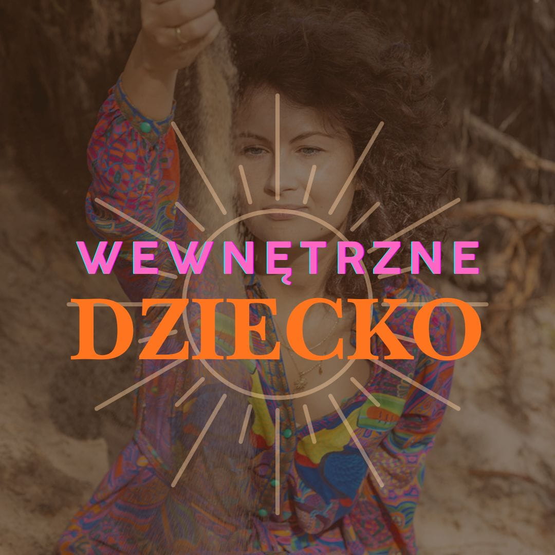 Wewnętrzne Dziecko